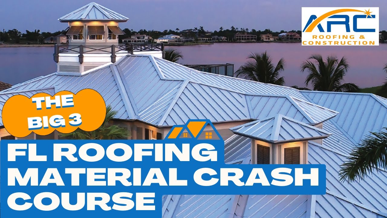 Florida Roofing Materials Crash Course