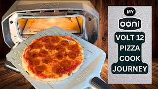My Ooni Volt 12 Home Pizza Cooking Journey!