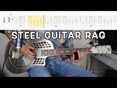 Steel Guitar Rag Open D LESSON (Sylvester Weaver/Bob Wills/Steve James)