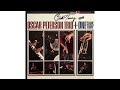I Want A Little Girl - Oscar Peterson Clark Terry - nuovomusica I Want A Little Girl - Oscar Peterson Clark Terry