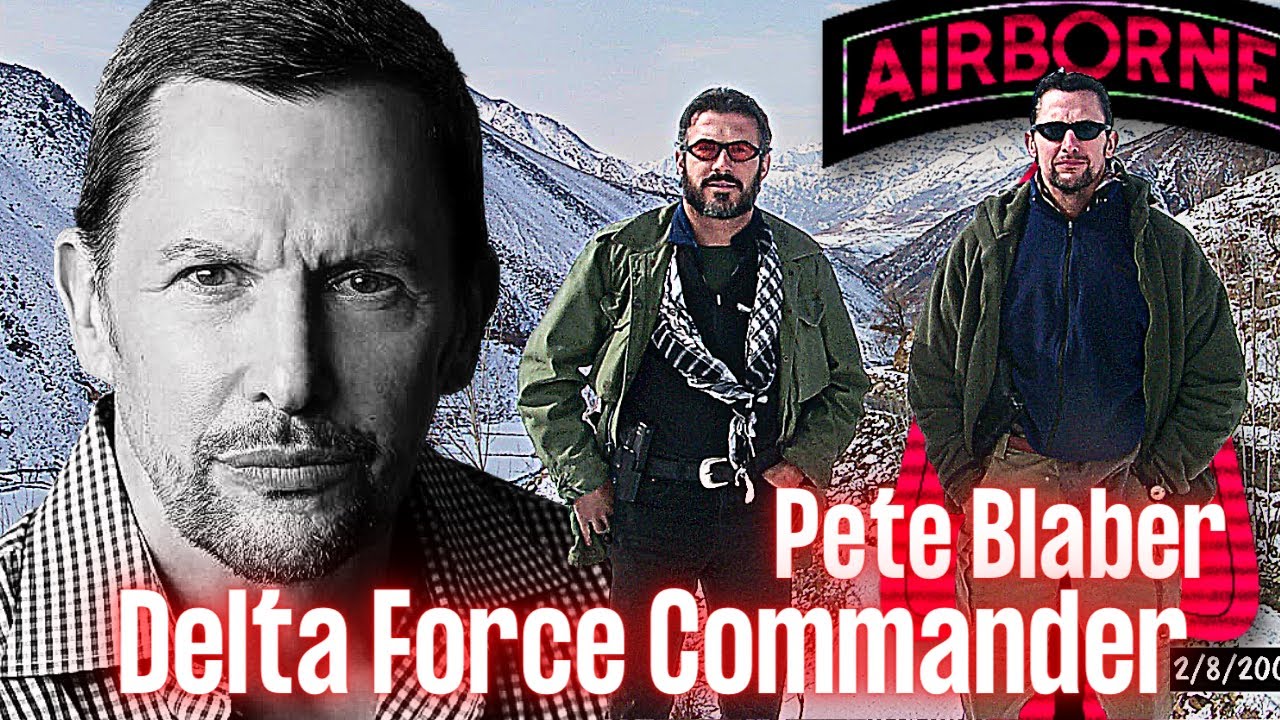 Delta Force Commander | Pete Blaber | Ep. 243 - YouTube