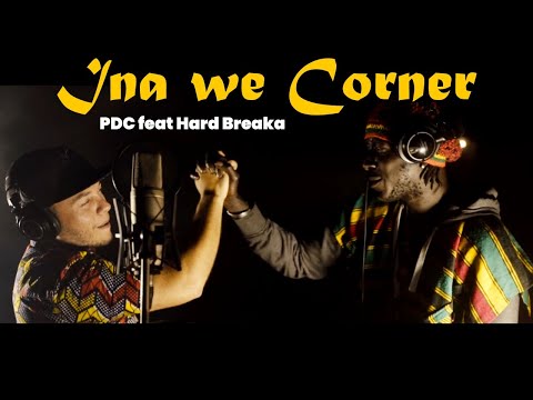 Pon Di Corner ft. Hard Breaka Breaka - Ina we corner [Official Video]