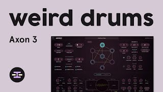 Video thumbnail for Axon 3 – A Drum Synth That Thinks Outside The Box by Oscilop