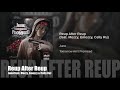 Reup After Reup June Feat Mozzy Emozzy Celly Ru