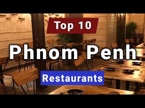 Os 10 melhores restaurantes para visitar em Phnom Penh | Camboja - Português