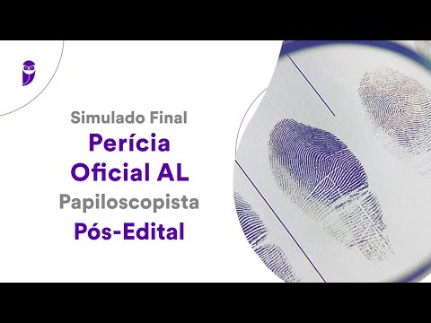 Simulado Final Perícia Oficial AL – Papiloscopista – Pós-Edital - Correção