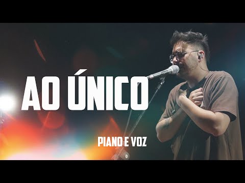 Ao Único | Salvaon Oficial (Piano e Voz - COVER)