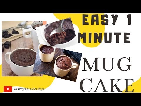 VERY EASY 1 MINUTE MUG CAKE !!! ll NO EGGS! ll Arshiya Sakkariya
