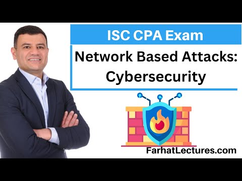 Cybersecurity and Cyber Attacks Overview Information Systems and Controls ISC CPA exam