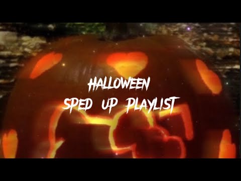 Halloween songs - sped up playlist
