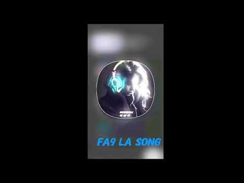 FA9 LA SONG😎😎😎
