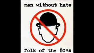 Men Without Hats - Folk Of The 80&#39;s - 04-Security