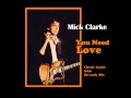 Mick Clarke - Carry Me Home 