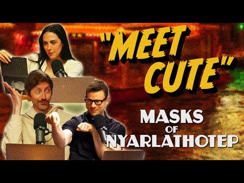 Meet Cute | Time For Chaos S3 E4 | Call of Cthulhu Masks of Nyarlathotep