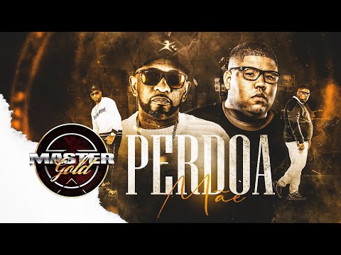 MC GP e MC Poneis - Perdoa Mãe ( Visualizar ) DJ BL