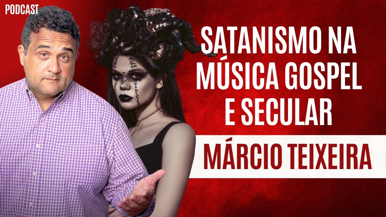 O PODER da MÚSICA SECULAR e RELIGIOSA no MUNDO ESPIRITUAL - Márcio Teixeira (Podcast)