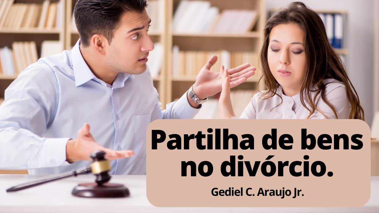 Como fazer a "partilha" dos bens no divórcio? (Quem fica com os bens?)