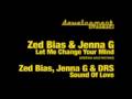 Zed Bias Feat  Jenna G Let Me Change Your Mind Restless Soul Vocal Mix1