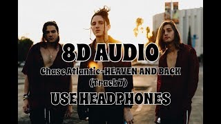 Download lagu (8D AUDIO!!!)Chase Atlantic-HEAVEN AND BACK(Track 7)(USE HEADPHONES!!!) mp3