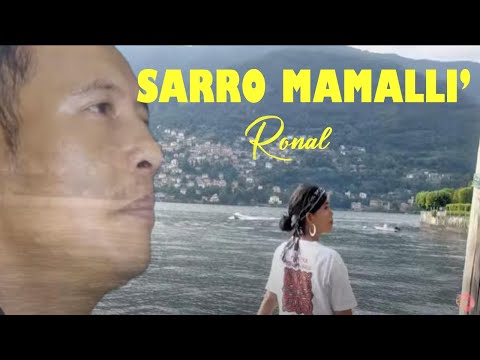 RONAL - SARRO MAMALLI' || OFFICIAL MUSIC VIDEO