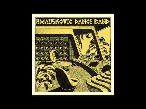 Cover The Mauskovic Dance Band - Late Night People