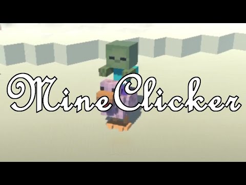 MineClicker | Gather Resources And Slay Mobs!