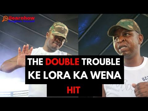 The Double Trouble -Ke Lora Ka Wena (I Dream About You)
