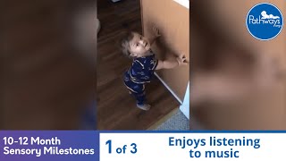 Trẻ 10- 12 tháng: Mốc phát triển cảm giác