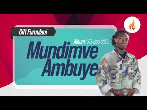 Gift Fumulani - Mundimve Ambuye