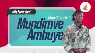 Download lagu Gift Fumulani - Mundimve Ambuye mp3 Download lagu Gift Fumulani - Mundimve Ambuye mp3