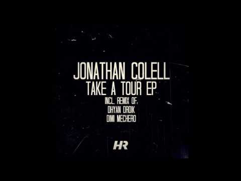 Jonathan Colell - Take A Tour (Original Mix)