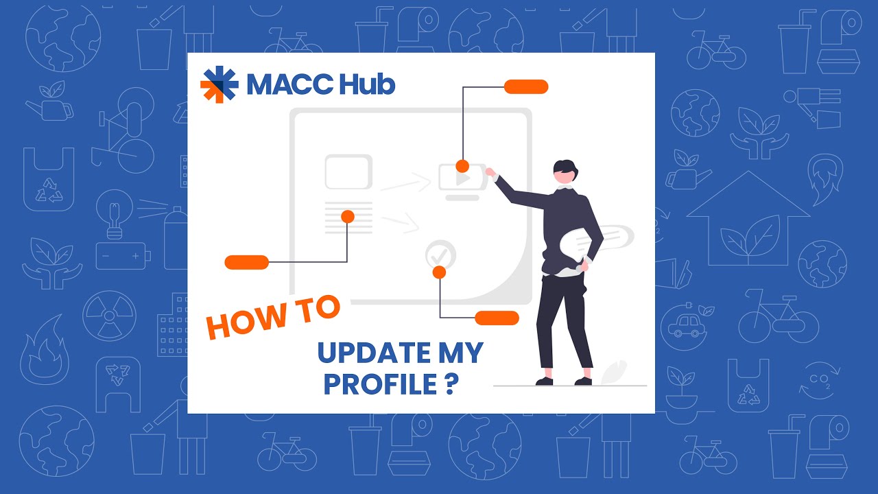 MACC Hub - how to update your profile