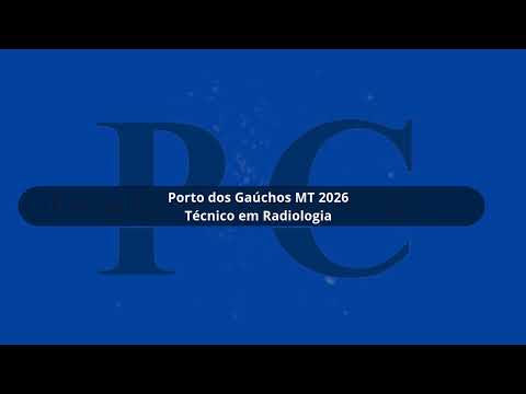 Apostila Prefeitura de Porto dos Gaúchos MT 2026 Técnico em Radiologia