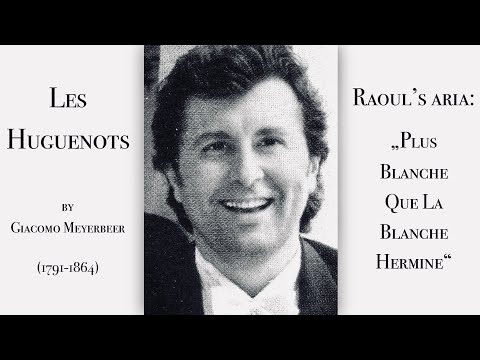 Jerry Hadley - Plus Blanche Que La Blanche Hermine...Belle Ange - Meyerbeer: Les Huguenots (1994)
