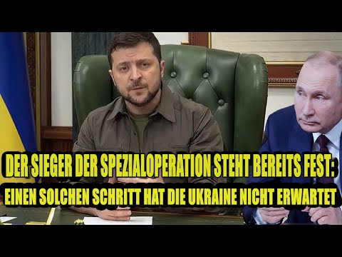 Es ist vorbei:Der Sieger der Spezialoperation steht fest–Diesen Schachzug hat die Ukraine nicht...