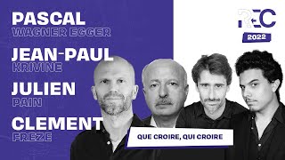 Que croire, qui croire ?