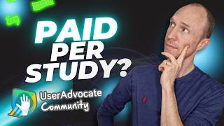 UserAdvocate Review: Earn $5-$100 Per Study? — Full Breakdown & Transcript