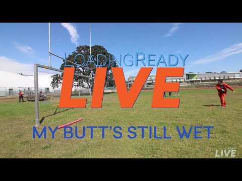 LoadingReadyLIVE Ep06 - My Butt's Still Wet