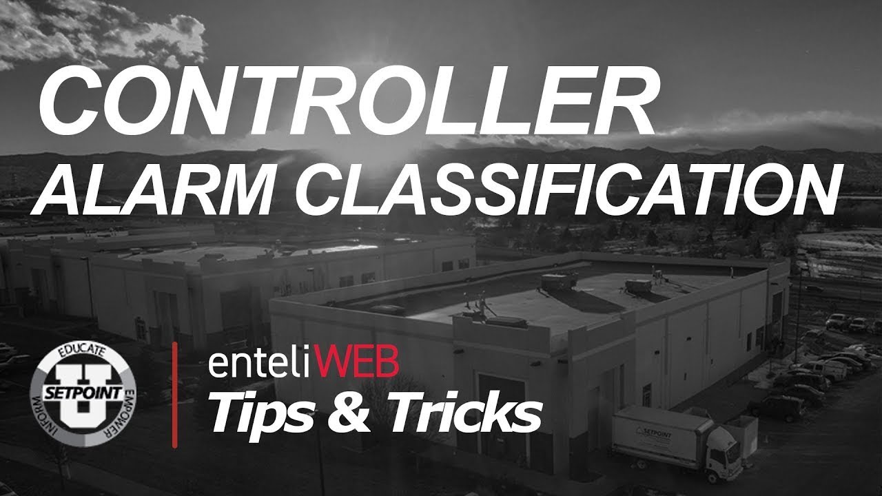 Tips & Tricks: Controller Alarm Classification