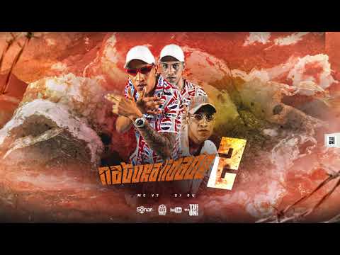 MC V7 - NATURALIDADE 2 - DJ GU - 2021