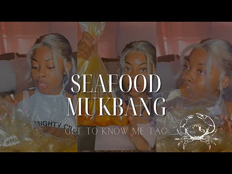 Get To Know Me Tag | Seafood Mukbang