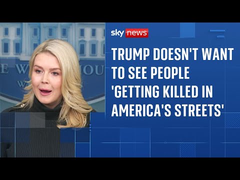 Trump doesn't want to see people 'getting killed' in America's streets, White House says