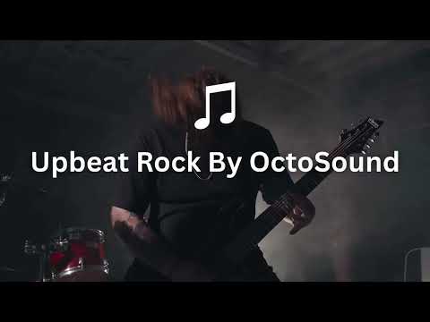 Upbeat Rock By OctoSound