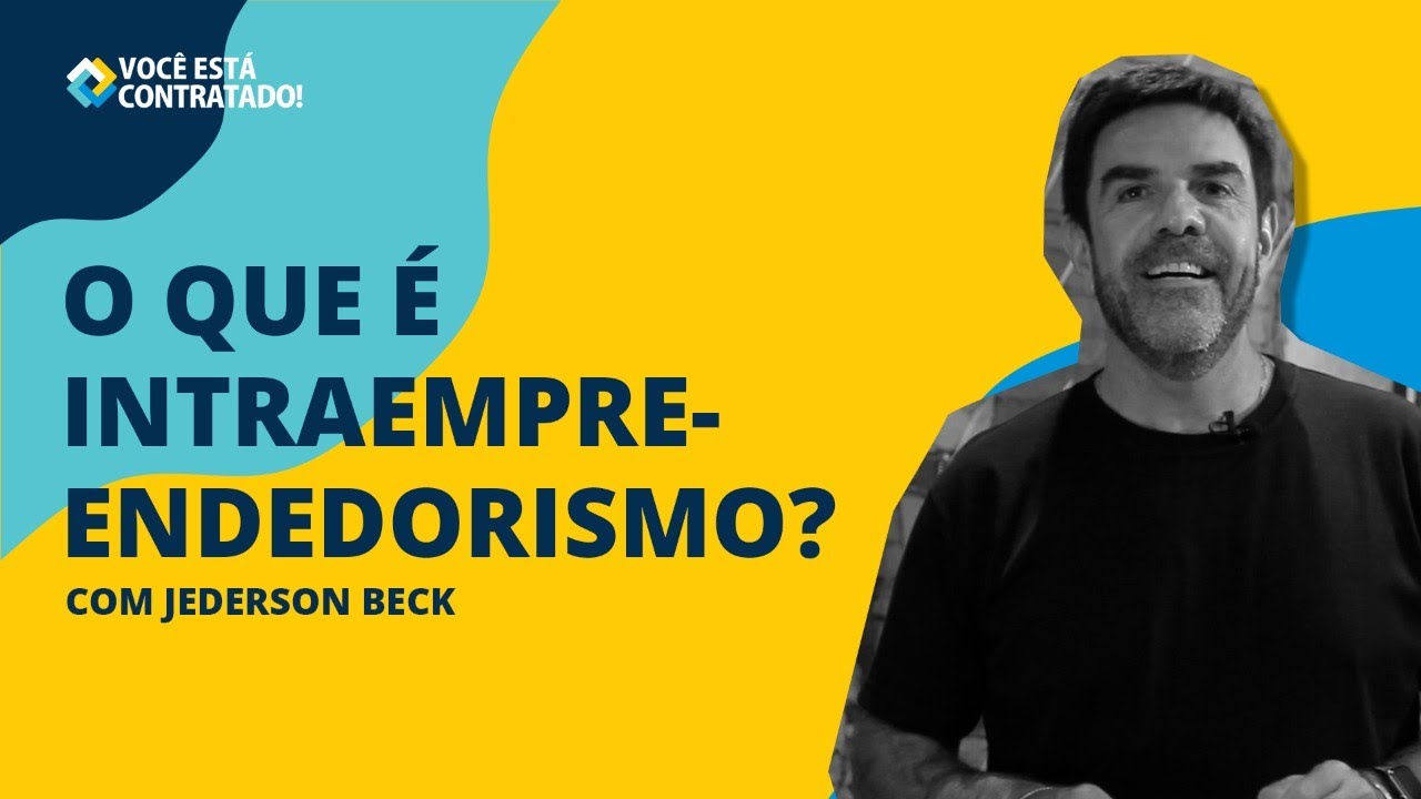 O que é intraempreendedorismo?