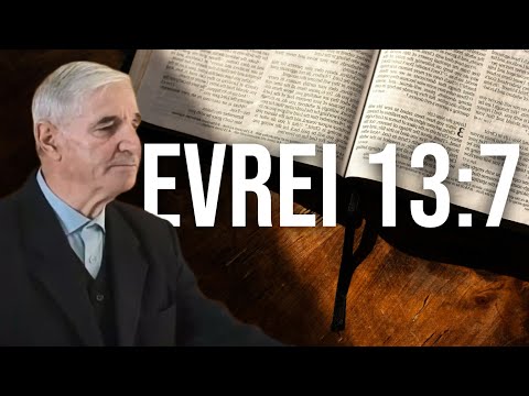 Evrei 13:7 - Liviu Chiorean - 02.11.2025