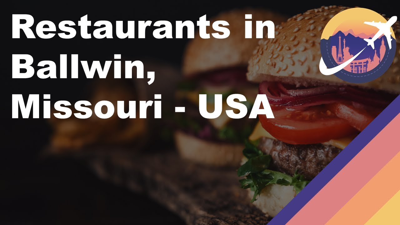 Video Category 1 Restaurants in Ballwin, MO