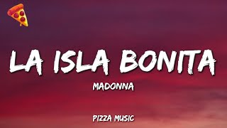 Madonna - La Isla Bonita (Lyrics)