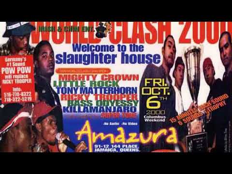 World Clash 2000 / Bass Odyssey Vs Killamanjaro Vs Mighty Crown Vs Matterhorn Vs Pow Pow (AUDIO)