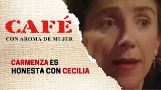 Carmenza le dice a Cecilia que no tuvo amores con Octavio | Café, con aroma de mujer 1994