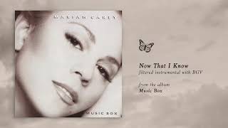 Mariah Carey - Now That I Know (Music Box) (Filtered Instrumental with BGV)